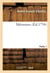 Mémoires. Partie 1
