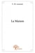 La maison