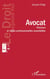 Avocat : parcours et regles professionnelles essentielles