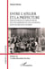 Entre l'atelier et la Préfecture : Espaces publics et espaces privés des Juifs immigrés de l'Est, en France, dans l'entre-deux-guerres