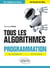 Tous les algorithmes - programmation avec algobox et python - du collège au lycée - du brevet au bac (édition 2017)