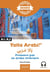 Yalla Arabi! : Premiers pas en arabe littéraire - A1-A2
