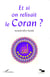Et si on relisait le Coran ?
