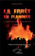 La forêt en flammes - la dégénérescence d'une famille