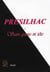 Présilac t.2 - sans queue ni tête