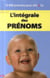 L'intégrale des prénoms