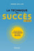 La technique du succès
