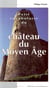 PETIT VOCABULAIRE DU CHATEAU DU MOYEN AG