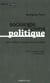 Sociologie du crime politique - l'être humain à l'époque de son inutilité