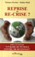 Reprise ou re-crise ?