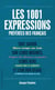 Les 1001 expressions préférées des français