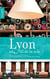 Lyon au fil de la soie - city guide