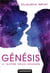 Génésis Tome 2 : entre deux mondes