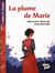 La plume de Marie
