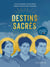 Destins sacrés