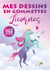 Mes dessins en gommettes - les licornes