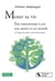 Mener sa vie - être attentionné à soi, aux autres et au monde - à l'usage des jeunes et des moins jeunes
