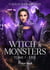 Witch & monsters Tome 1 : exil