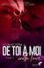 De toi à moi : with love Tome 3