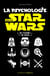 La psychologie selon Star Wars