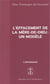 L'effacement de la Mère-de-Dieu : Un modèle : L'effacement de la Mère-de-Dieu : Un modèle