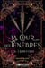 Shadow Faé Tome 3 : La cour des ténèbres