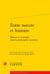 Entre nature et histoire - moeurs et coutumes dans la philosophie moderne