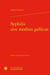 Syphilis sive morbus gallicus