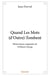 Quand Les Mots (d'Outre)-Tombent : Illustrations originales de William Duong