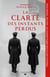 La Clarté des instants perdu