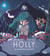 Holly et le souffle d'espoir