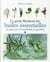 Le guide marabout des huiles essentielles - se soigner par l'aromathérapie au quotidien