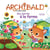 Archibald, le petit renard : une journée à la ferme