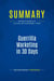 Summary: Guerrilla Marketing in 30 Days : Review and Analysis of Levinson and Lautenslager's Book