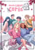 Mon coeur Corée Tome 1 : Annyeong ! (Salut !)