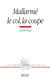 Mallarmé : le col  la coupe