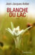 Blanche du lac