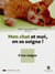 Mon chat et moi on se soigne ! - face A : il me soigne - face B : je le soigne