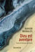 Dieu est aventure - essais de théologie spirituelle
