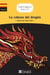 Histoires faciles à lire : la cabeza del dragón