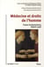Médecine et droits de l'homme - textes fondamentaux depuis 1948