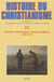 Histoire du christianisme Tome 11 - libéralisme, industrialisation, expansion européenne (1830-1914)
