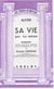 Sa vie par lui-même