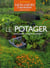 Le potager - redécouvrez le jardin gourmand