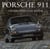 Porsche 911 - célébration d'un mythe