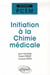Initiation à la chimie médicale