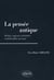 La pensée antique. Mythes, sagesses orientales et philosophie grecque