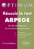Réussir le test Arpège - les clés de l’épreuve de connaissances générales