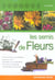 Les semis de fleurs