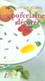 Porcelaine decoree